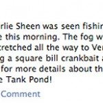 Charlie Sheen Sighting in Cataouatche?