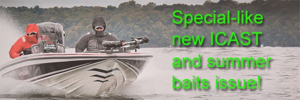 New baits and summer stuff special issue! – BassBlaster